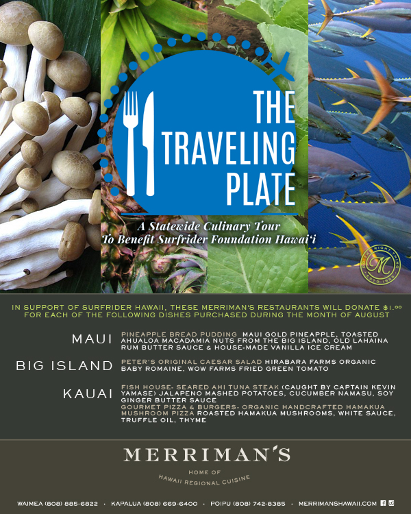 4th Annual @TravelingPlateHawaii - Dine for a cause this August to benefit Surfrider Hawaii!
